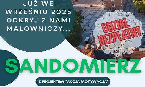 Wyjazd do malowniczego Sandomierza