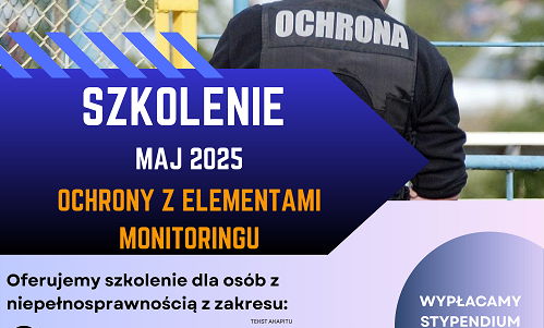 Nowe szkolenie - pracownik ochrony