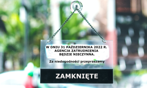 Informujemy, że 31.10.2022r. będzie nieczynne! 