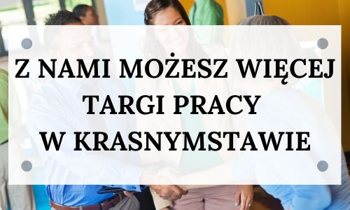 Targi Pracy w Krasnymstawie